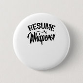 Resume Whisperer Button (Vorderseite)