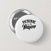 Resume Whisperer Button (Vorne & Hinten)