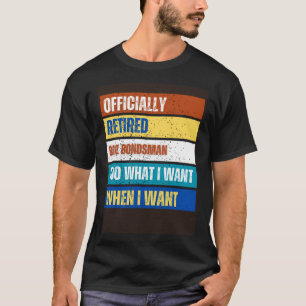 Retail Bail Bondsman Rentirement Rent Bail Bail Ba T-Shirt