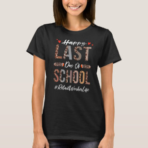 Retail Worker Happy Last Day of School Summer Leo T-Shirt