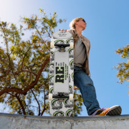 Rethink Reduce Reuse Recycle Save Earth Skateboard