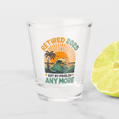 Retired 2025 Not My Problem any more Gift Schnapsglas (Vorderseite)