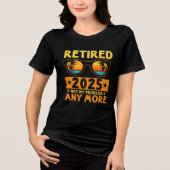 Retired 2025 Not My Problem any more Glasses Tri-Blend Shirt (Vorderseite)