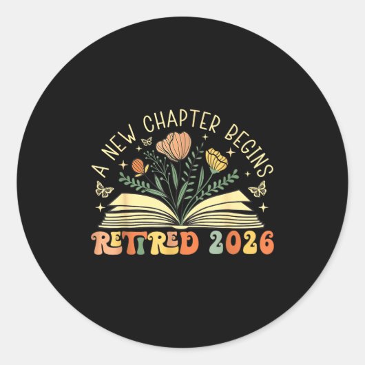 Retired 2026 A New Chapter Begins Retirement Teach Runder Aufkleber (Vorderseite)