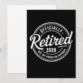 Retired 2026 Not My Problem Anymore Retirement Einladung (Vorne/Hinten)