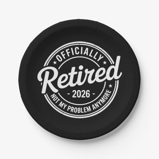 Retired 2026 Not My Problem Anymore Retirement Pappteller (Vorderseite)