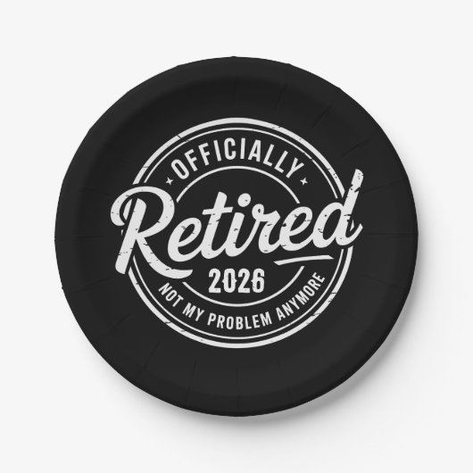 Retired 2026 Not My Problem Anymore Retirement Pappteller (Vorderseite)