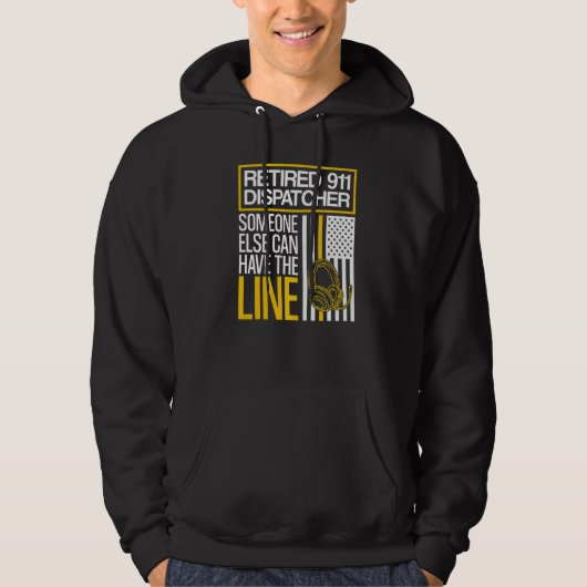 Retired 911 Dispatcher Retirement Hoodie (Vorderseite)