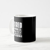 Retired Air Force Under New Management Retirement Kaffeetasse (Vorderseite Links)