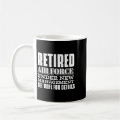 Retired Air Force Under New Management Retirement Kaffeetasse (Links)