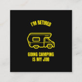 Retired and going camping is my job funny camping telefonnummerkarte (Vorderseite)