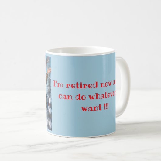 " RETIRED and HAPPY " Kaffeetasse (VorderseiteRechts)
