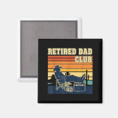 Retired And Proud Retirement Dad Club New Member  Magnet (Vorderseite/Rückseite)