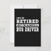 Retired Bus Driver Gift Funny RSVP Karte (Vorderseite)