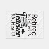 Retired But Forever A Teacher At Heart Retirement  Fleecedecke (Vorderseite (Horizontal))