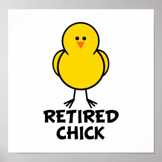 Retired Chick Poster (Vorne)