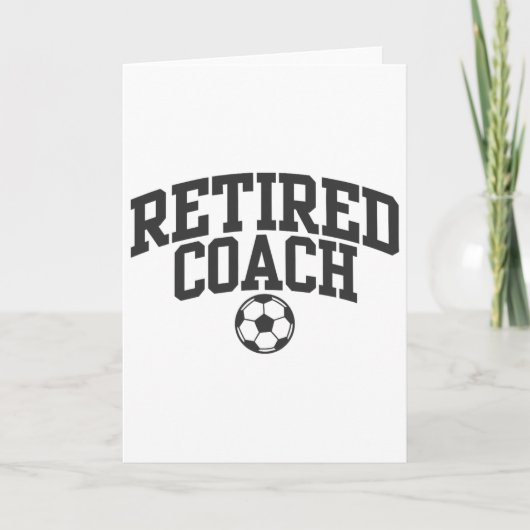 Retired Coach Soccer Team Mentor _1 Karte (Vorderseite)
