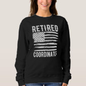 Retired Coordinator Profession American Flag Premi Sweatshirt (Vorderseite)