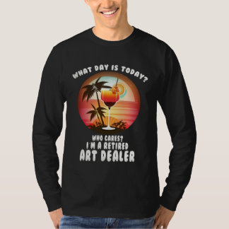 Retired dealer retired  retirees T-Shirt