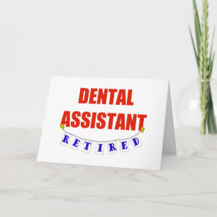RETIRED DENTAL ASSISTENT KARTE