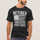 Retired Electrical Engineer Profession American Fl T-Shirt (Vorderseite)