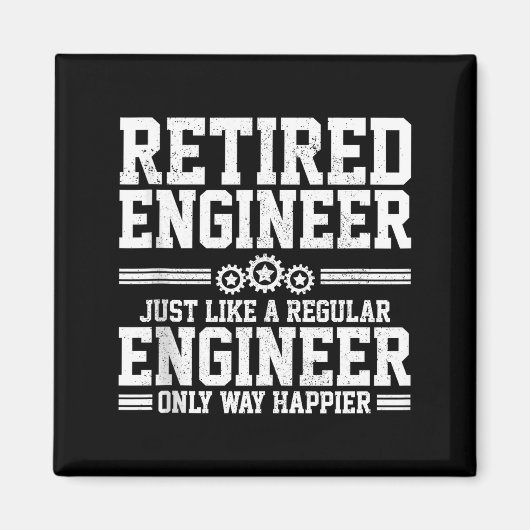 Retired Engineer Engineering Funny Saying Retireme Magnet (Vorne)