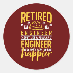 Retired Engineer Like A Regular Engineer Only Way Runder Aufkleber