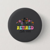 Retired Est 2025 Boho Floral Retirement Retire Tea Button (Vorderseite)