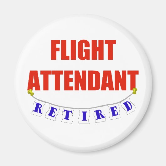 RETIRED FLIGHT ATTENDDANT MAGNET (Vorne)