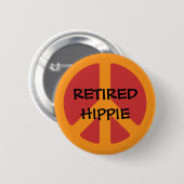 RETIRED HIPPIE: Friedenssymbol, remüde Hippie Button (Vorne & Hinten)