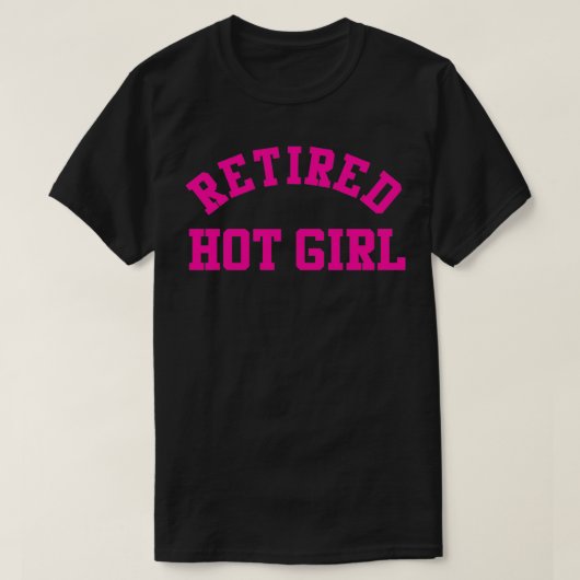 Retired Hot Girl Funny Bachelorette Party Bridal S T-Shirt (Design vorne)