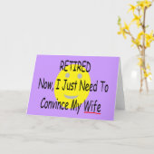 RETIRED "Just need to überzeugte Ehefrau" Karte (Gelbe Blume)