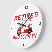 Retired & Lovin It Große Wanduhr (Winkel)