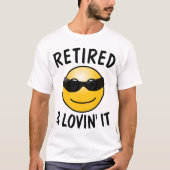 RETIRED & LOVIN' IT-T - Shirt & Sweatshirts (Vorderseite)