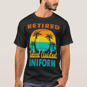 Retired Medical Assistent Uniform Tropical Island T-Shirt