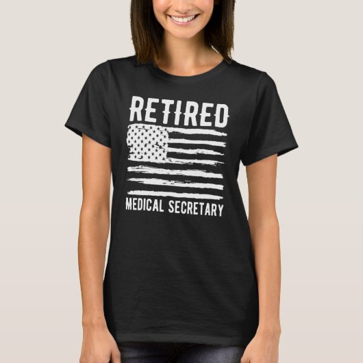 Retired Medical Secretary Profession American Flag T-Shirt (Vorderseite)