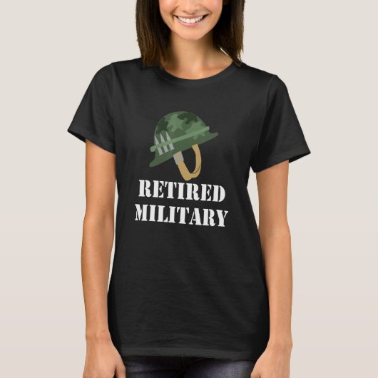 Retired Military retirement   Military retirement T-Shirt (Vorderseite)