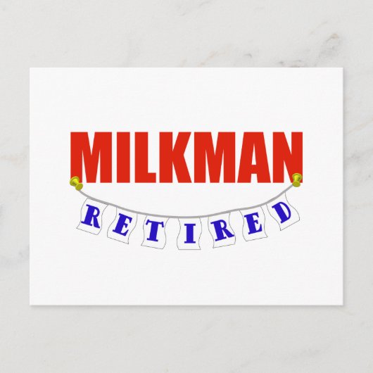 RETIRED MILKMAN POSTKARTE (Vorderseite)
