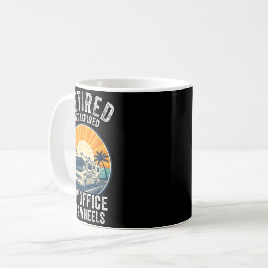 Retired Not Exred Rv Camper Van Funny Travel Life Kaffeetasse (Vorderseite Links)