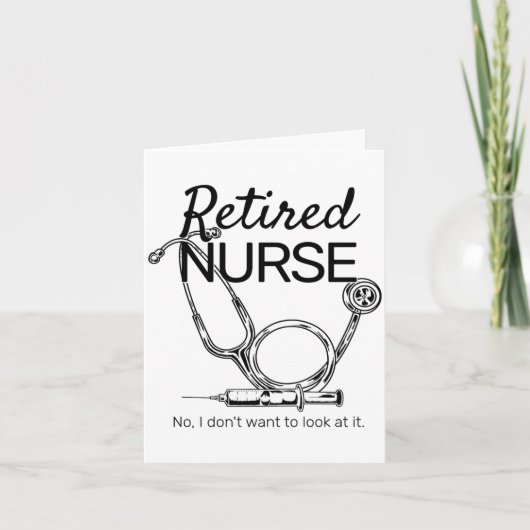 Retired Nurse Funny Nursing Retirement Karte (Vorderseite)