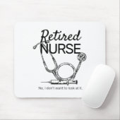 Retired Nurse Funny Nursing Retirement  Mousepad (Mit Mouse)