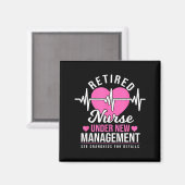 Retired Nurse Under New Management - Nursing Retir Magnet (Vorderseite/Rückseite)