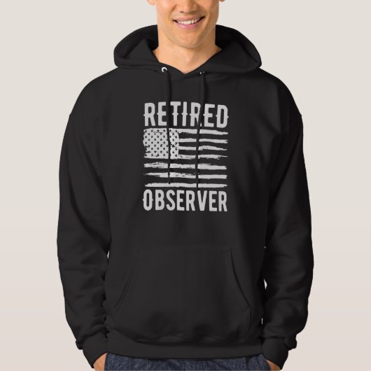 Retired Observer Profession American Flag Hoodie (Vorderseite)