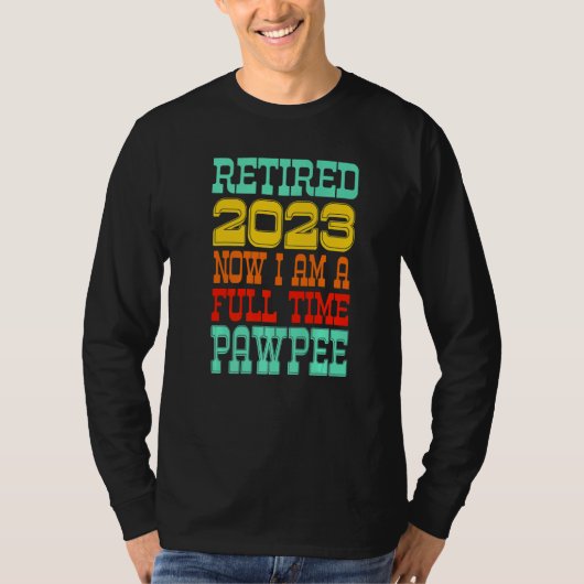 Retired Pawpee 2023 T-Shirt (Vorderseite)