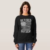 Retired Physician Assistant Profession American Fl Sweatshirt (Vorne ganz)