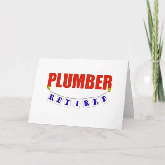 RETIRED PLUMBER KARTE (Vorderseite)