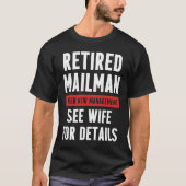 Retired Postal Worker Management Wife Mailman Reti T-Shirt (Vorderseite)