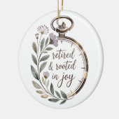 Retired & Rooted in Joy Personalized Name Year Keramik Ornament (Links)