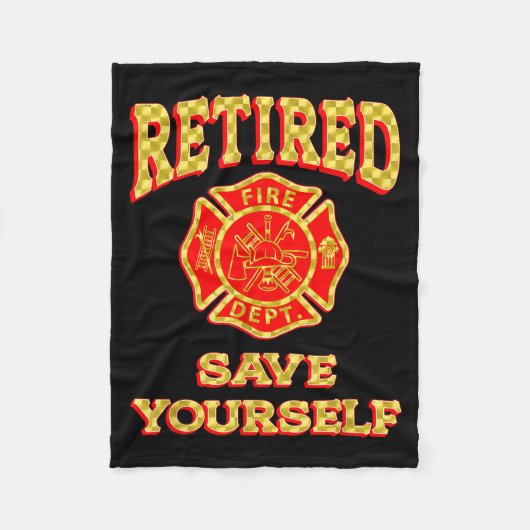 Retired Save Yourself Funny Fireman Retirement Vin Fleecedecke (Vorderseite)