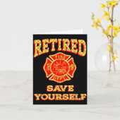 Retired Save Yourself Funny Fireman Retirement Vin Karte (Gelbe Blume)